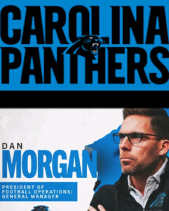 Carolina Panthers are Promoting Dan Morgan to President of Football Operations and GM