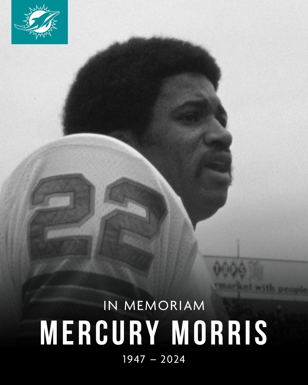 Former Miami Dolphins Star Mercury Morris Passed Away