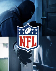 Home Burglaries Prompted NFL To Issue Security Alert To Teams