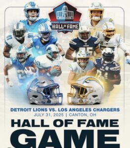 The 2025 Hall Of Fame Game Will Feature The Lions Against The Chargers