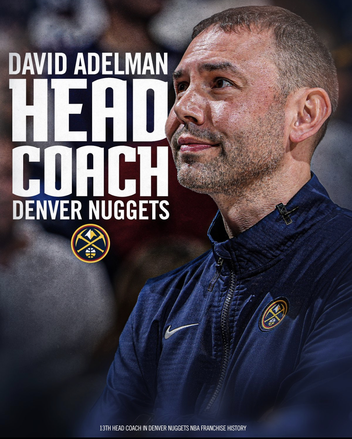 Denver Nuggets Agree to Deal to Make David Adelman The Franchise’s Next Head Coach