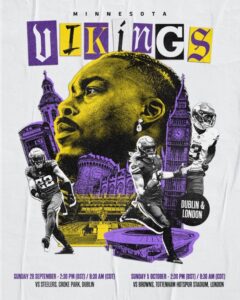 Minnesota Vikings—First NFL Team to Play Back-to-Back International Games in Different Countries