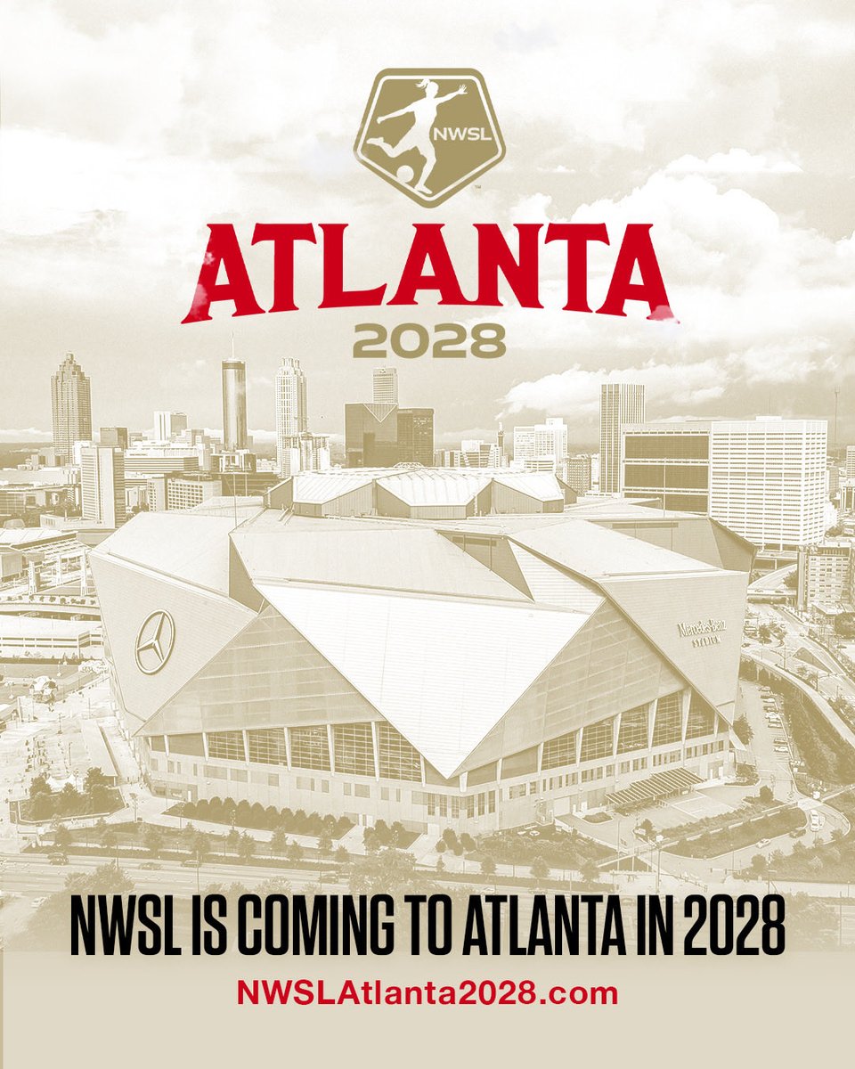 NWSL Getting Bigger—17th Franchise Coming to Atlanta in 2027 For Record $165M Expansion Fee
