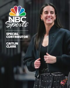 Caitlin Clark Will Join Sunday Night Basketball as Contributor for NBC and Peacock