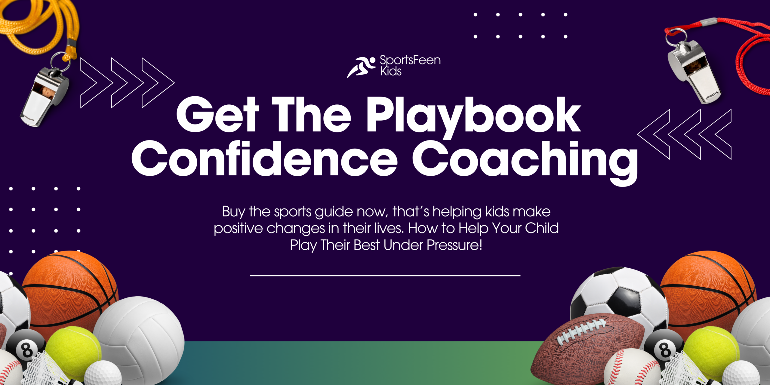 Confidence Coaching How to Help Your Child Play Their Best Under Pressure