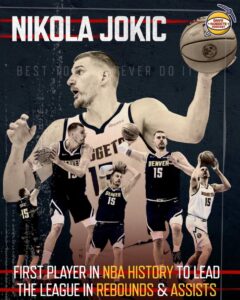 Nikola Jokic First Player in NBA HISTORY to Lead League in Rebounds and Assists Per Game