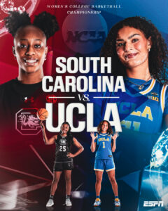 South Carolina and UCLA Will Face Off in 2026 NCAA Women’s Basketball National Championship