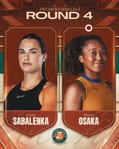 Naomi Osaka and Aryna Sabalenka to Face Off in Historic Roland Garros Night Match