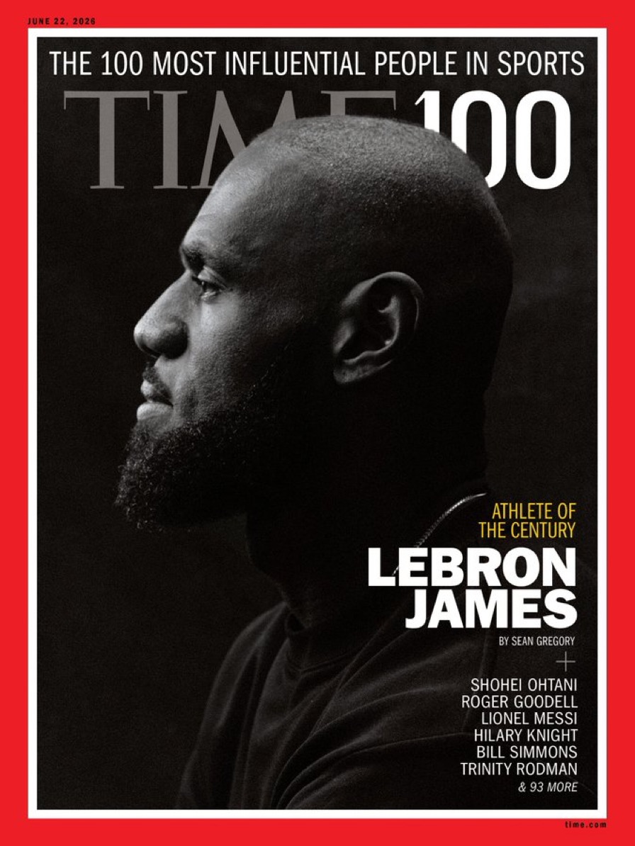 LeBron James Covers TIME100 Sports’ 100 Most Influential People in Sports 2026