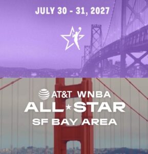 Valkyries Announced WNBA All-Star Heading to San Francisco Bay Area in 2027